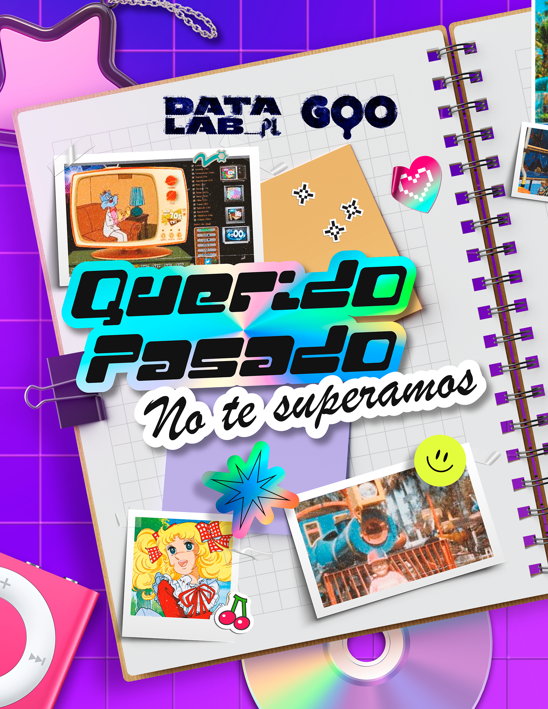 Querido Pasado No te superamos